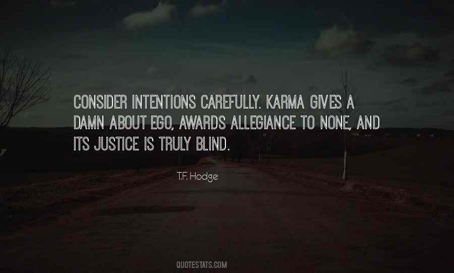 Quotes About Justice And Karma #1714005