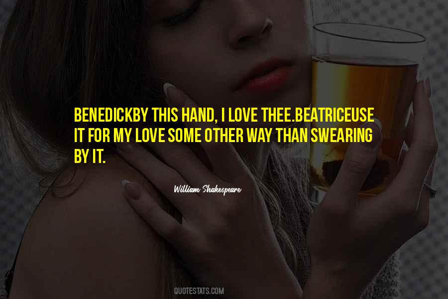 Quotes About Beatrice And Benedick #1557794