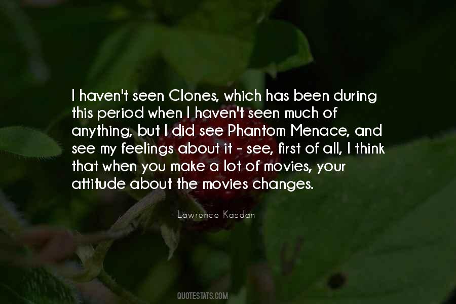 Quotes About Clones #1822427