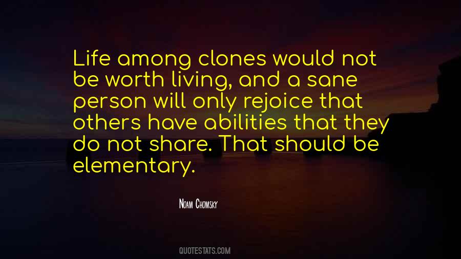Quotes About Clones #951588