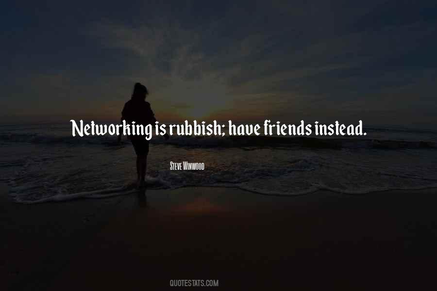 Quotes About Rubbish Friends #829030