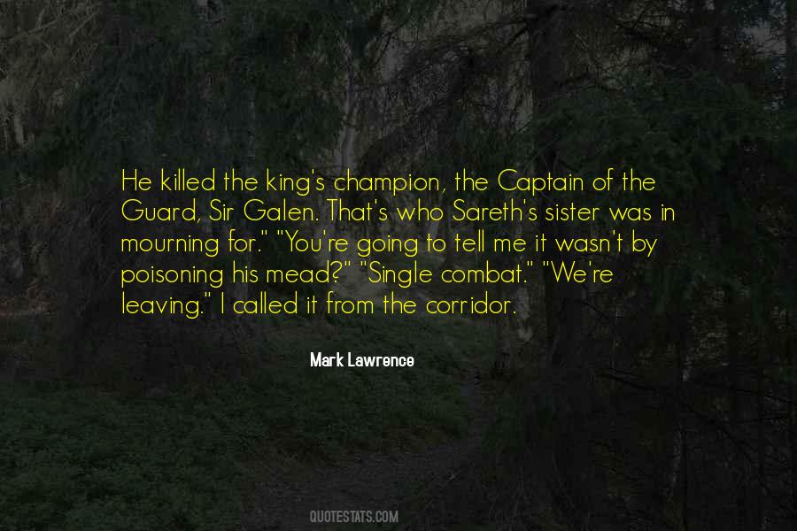 Captain Of The Guard Quotes #1366988