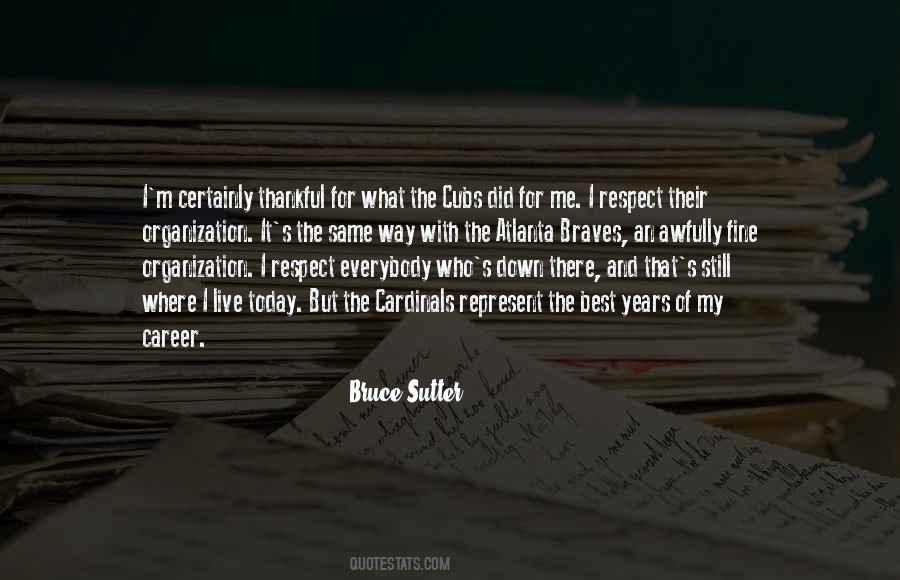 Quotes About Atlanta Braves #1185147