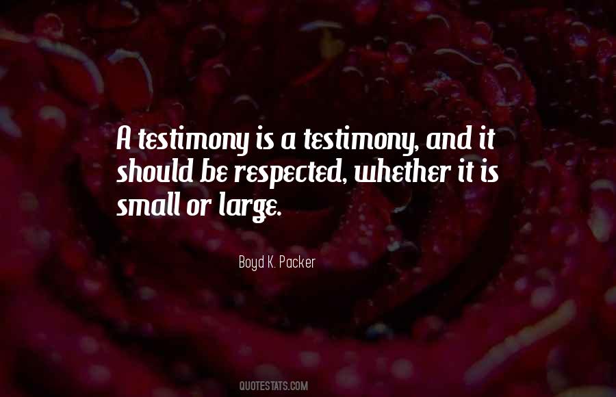 Quotes About A Testimony #14523