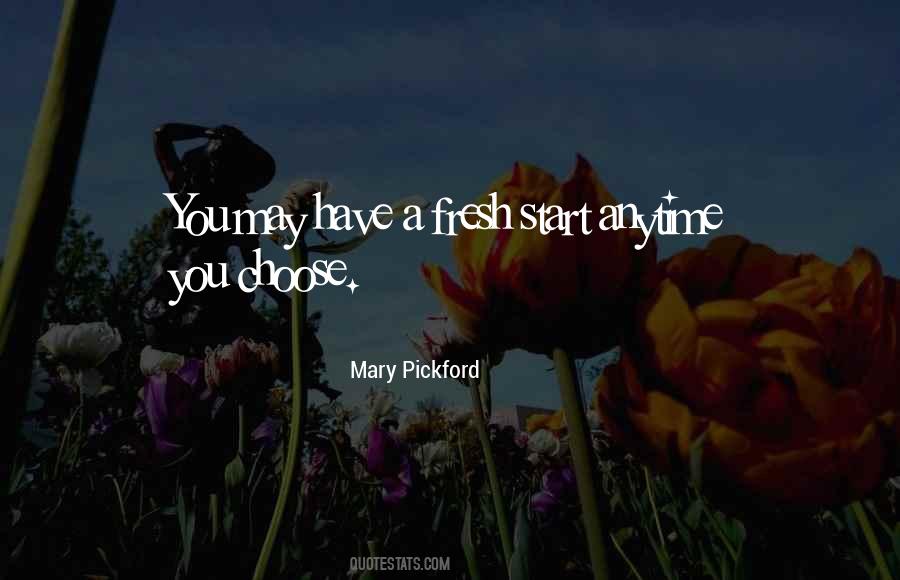 Quotes About A Fresh Start #243276