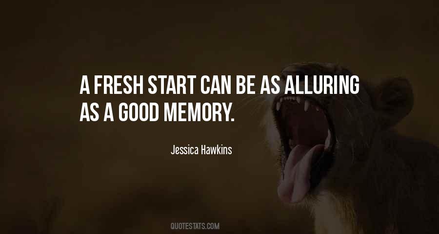 Quotes About A Fresh Start #339158