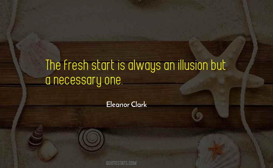 Quotes About A Fresh Start #67519