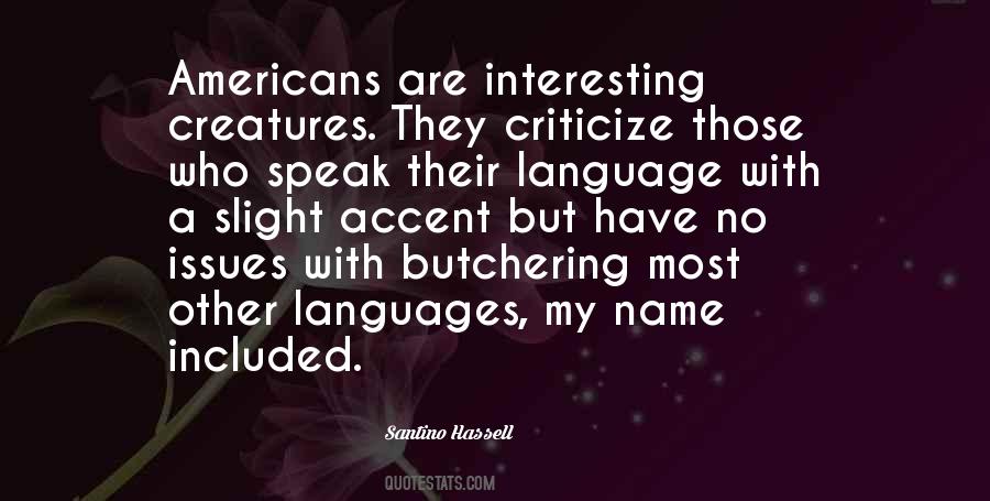 Quotes About Other Languages #106058