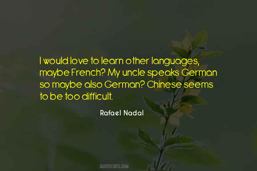 Quotes About Other Languages #1232323