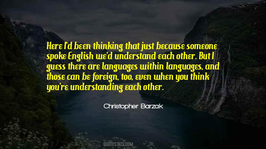 Quotes About Other Languages #1787541