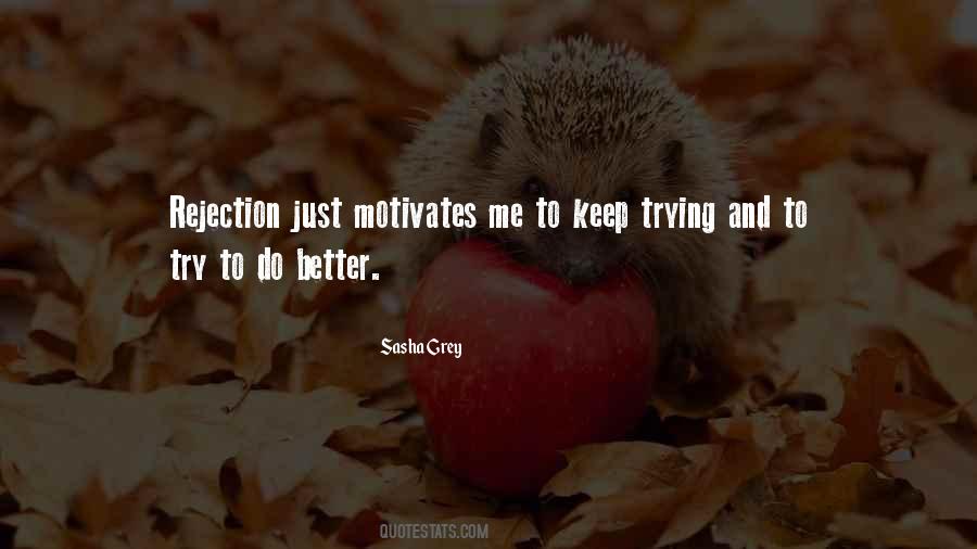 Quotes About Trying To Do Better #32180