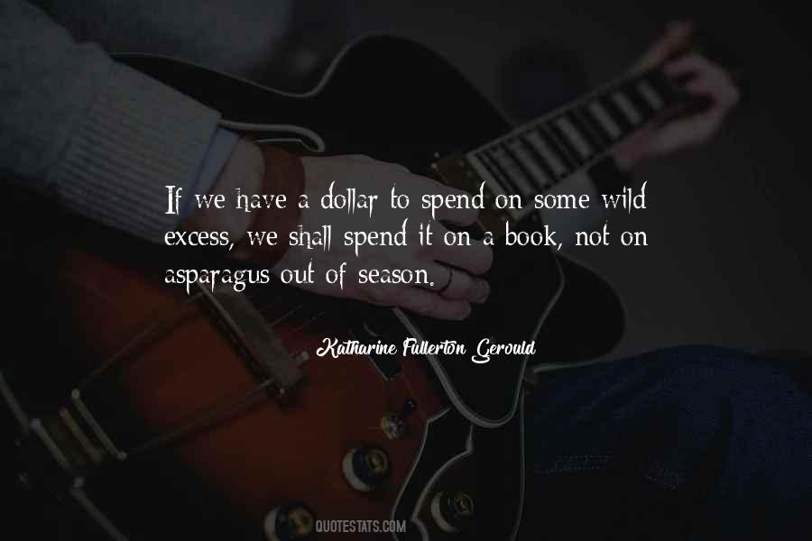 Quotes About A Dollar #1109870