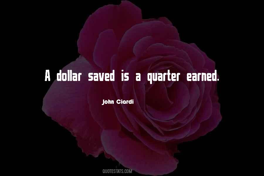 Quotes About A Dollar #1121430