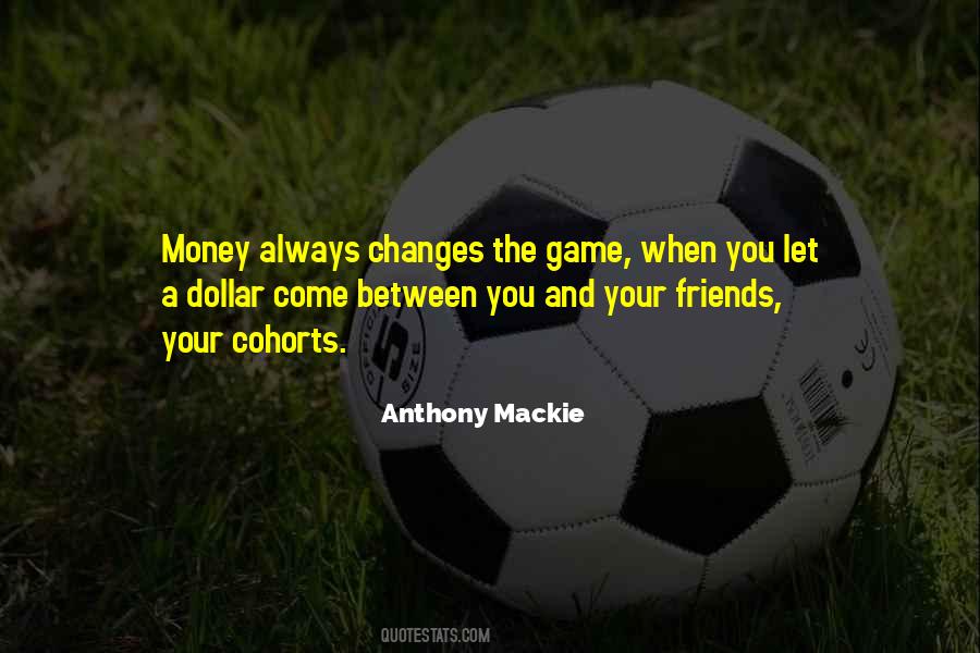 Quotes About A Dollar #1336327