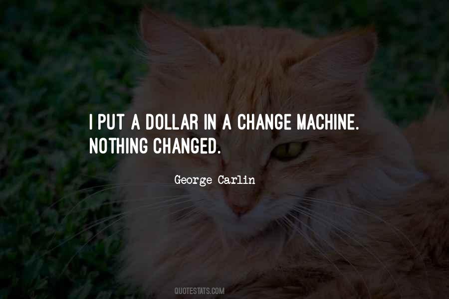 Quotes About A Dollar #1707122