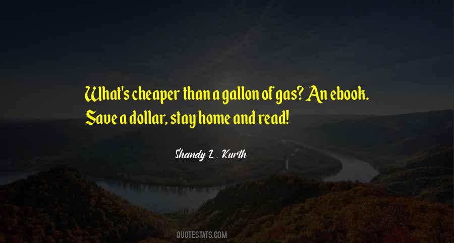 Quotes About A Dollar #1734823