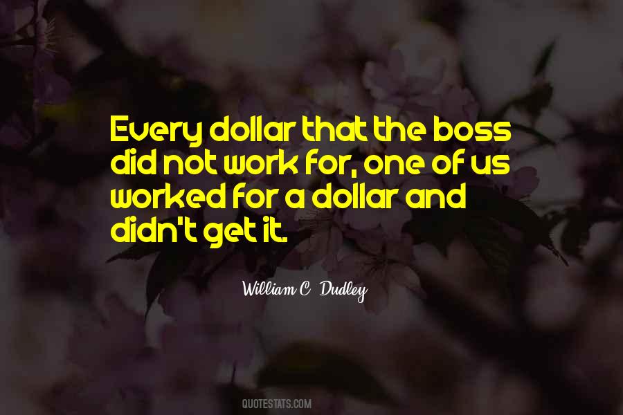 Quotes About A Dollar #1786849