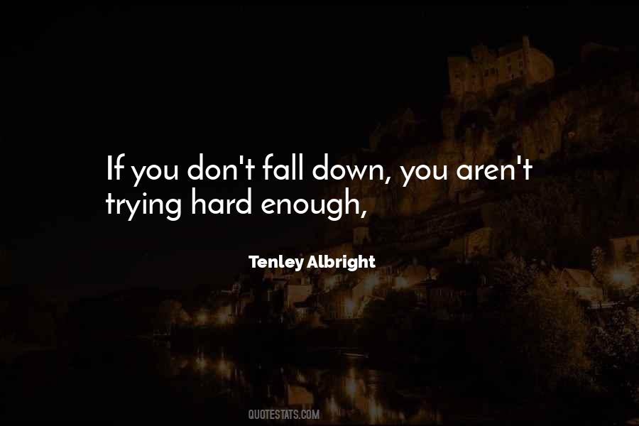 Quotes About Down Fall #115737