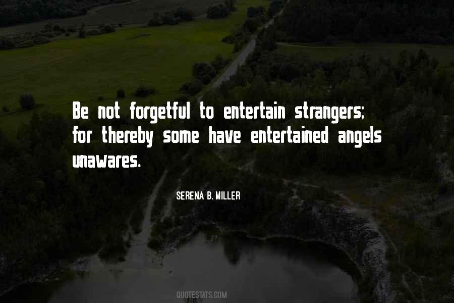 Entertained Angels Quotes #777371