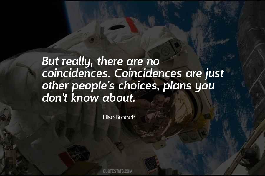 Quotes About Other People's Choices #224257