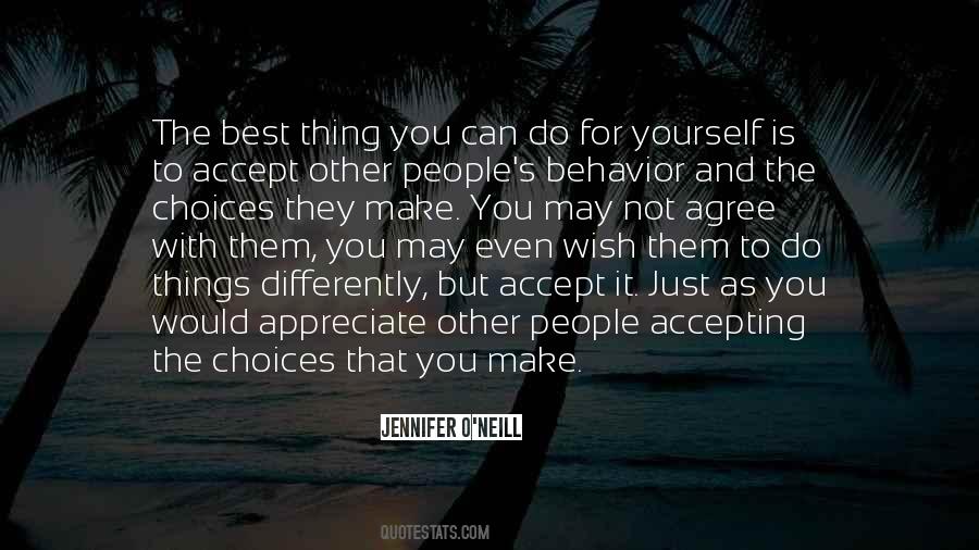 Quotes About Other People's Choices #826697