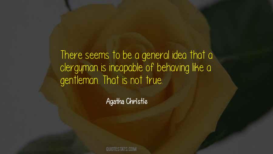 Quotes About A True Gentleman #1663959