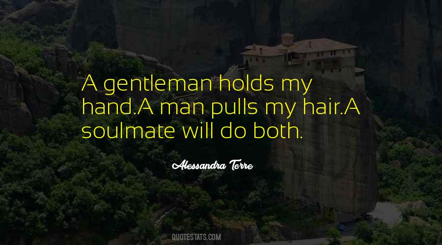 Quotes About A True Gentleman #407205