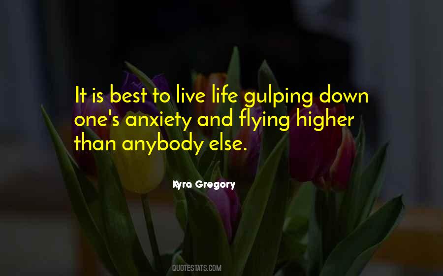 Gulping Down Quotes #786053