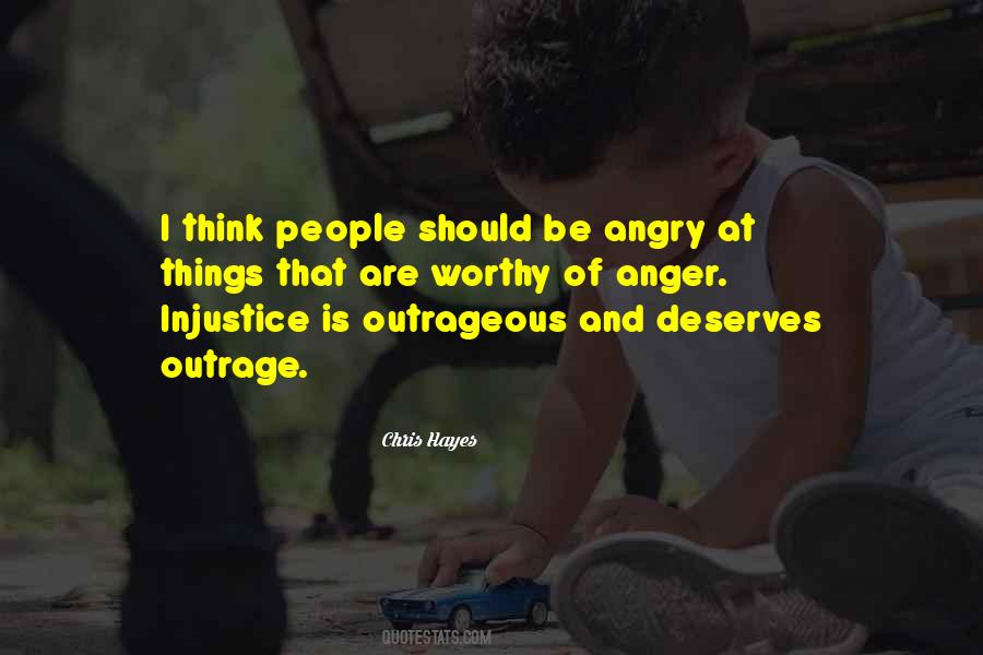 Quotes About Outrage #1010810