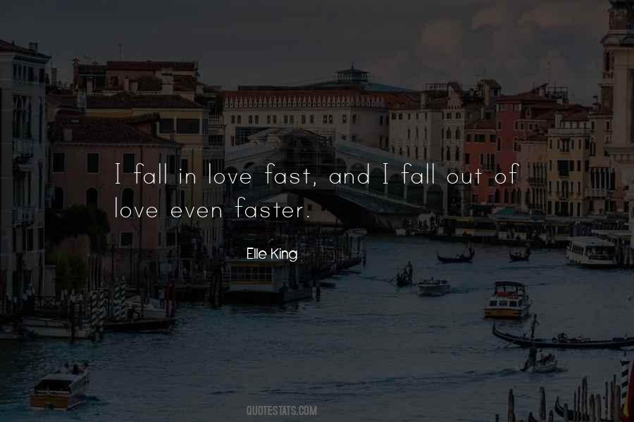 Quotes About Fast Love #692231