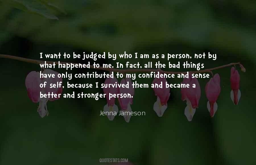 Quotes About Sense Of Self #1077714