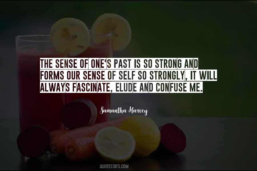 Quotes About Sense Of Self #1337662