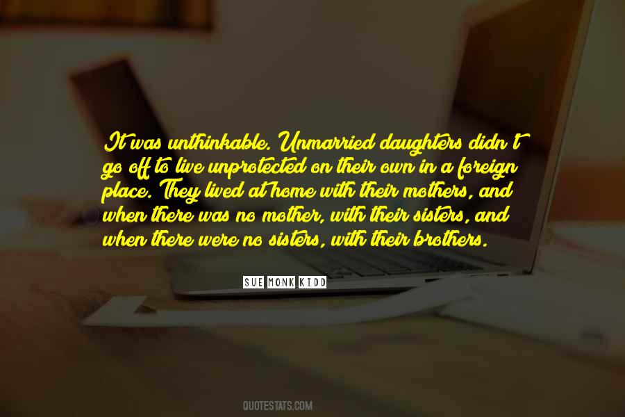 Quotes About Mothers And Sisters #1515015 Quotes About Mothers And Sisters #1515015