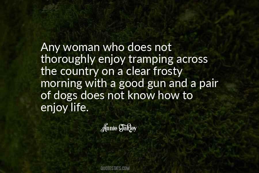 Quotes About Life Good Morning #1179406