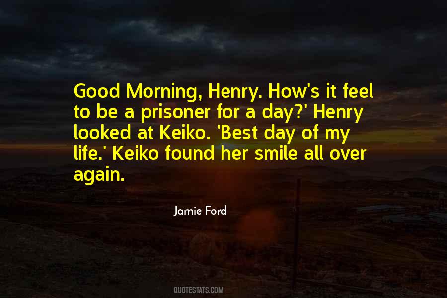 Quotes About Life Good Morning #421343
