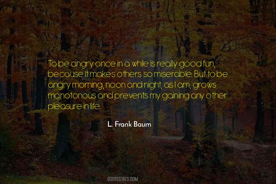 Quotes About Life Good Morning #656635