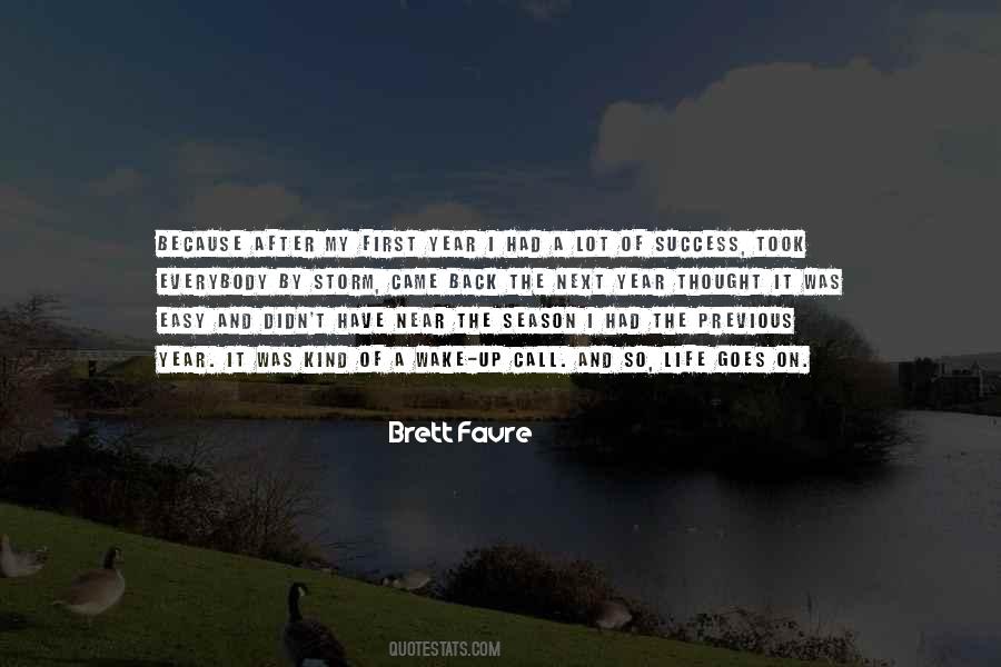 Storm Of Life Quotes #1004590