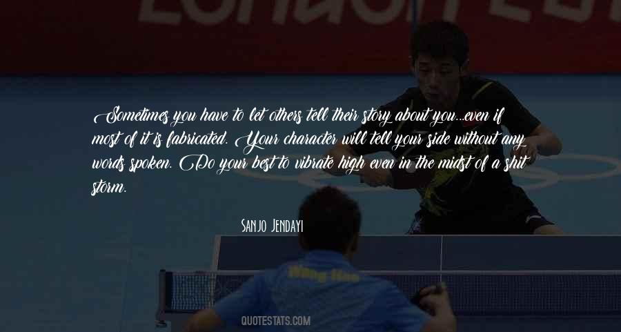 Storm Of Life Quotes #726682
