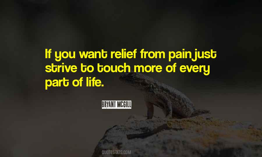 Quotes About Relief Pain #1703037