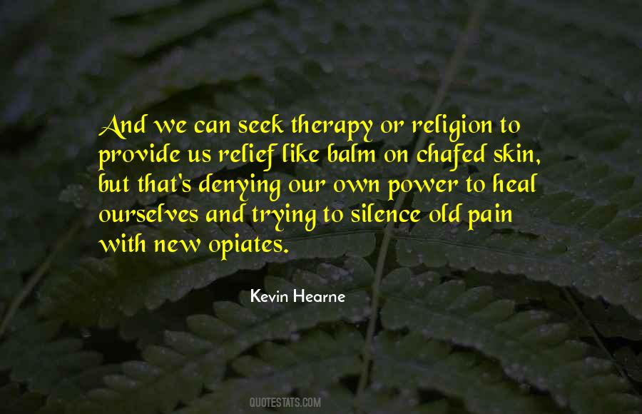 Quotes About Relief Pain #851577