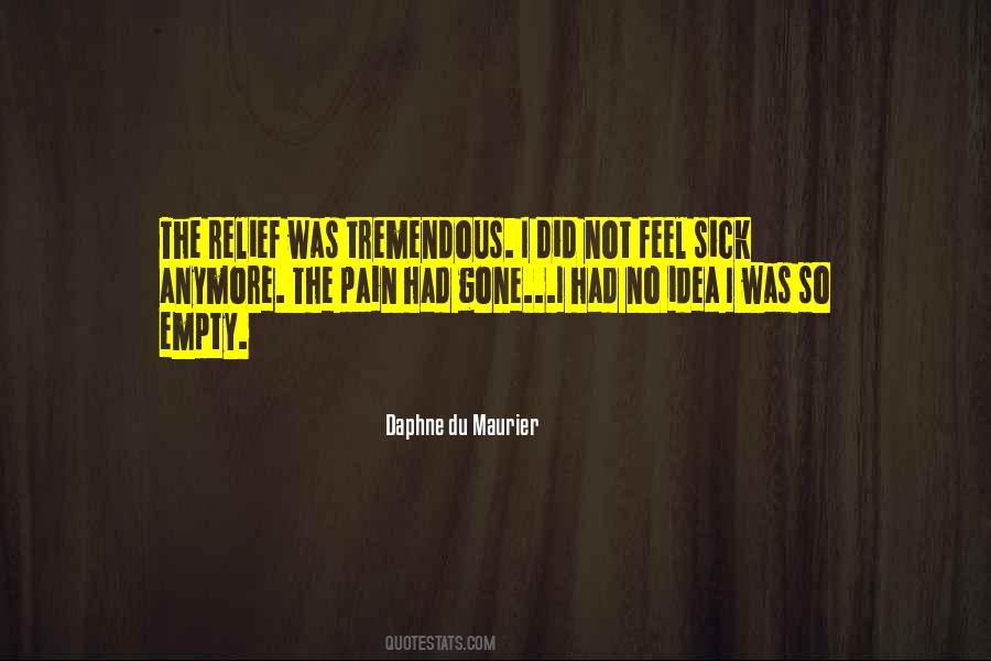 Quotes About Relief Pain #965583