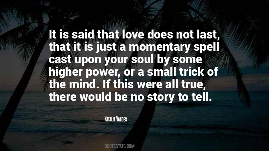 Quotes About True Love Story #420763