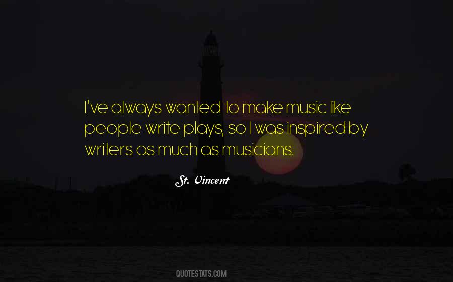 Quotes About Music Musicians #253003