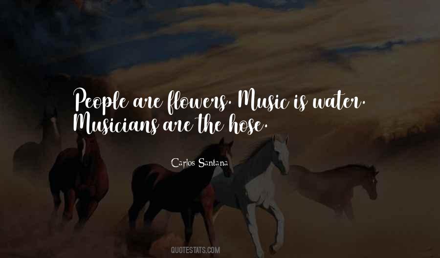 Quotes About Music Musicians #305576