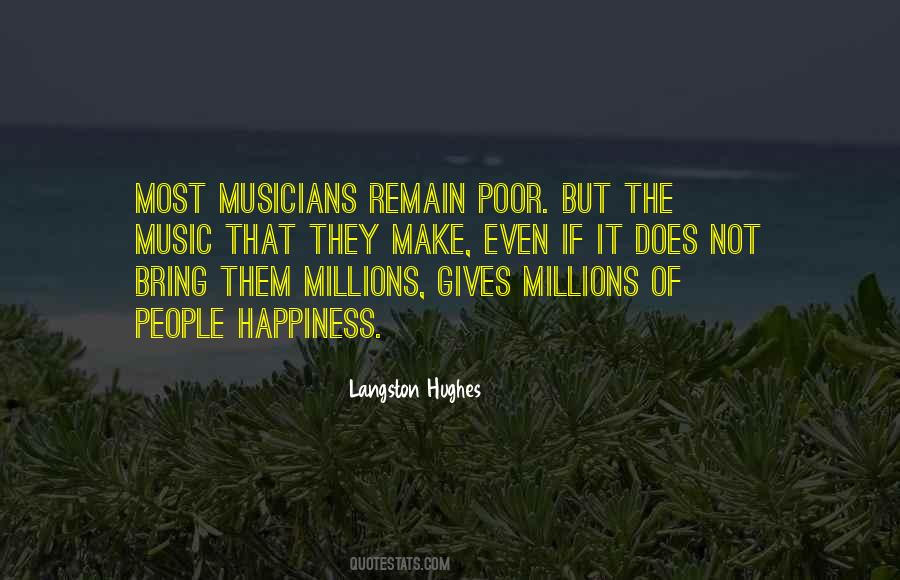 Quotes About Music Musicians #313385