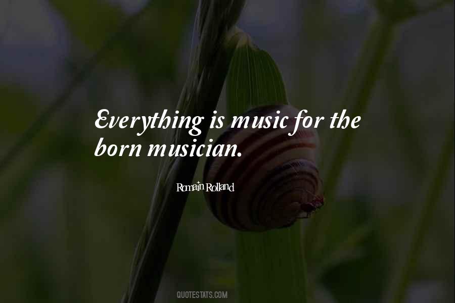 Quotes About Music Musicians #31620