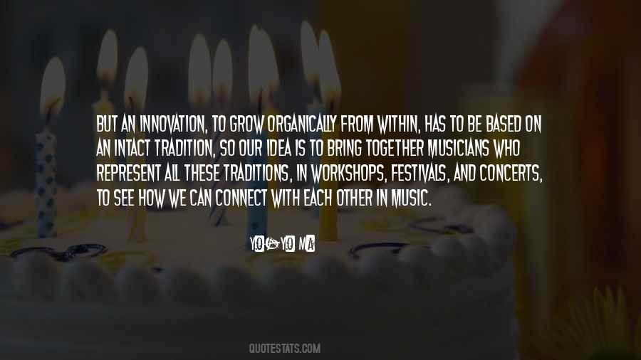 Quotes About Music Musicians #349592
