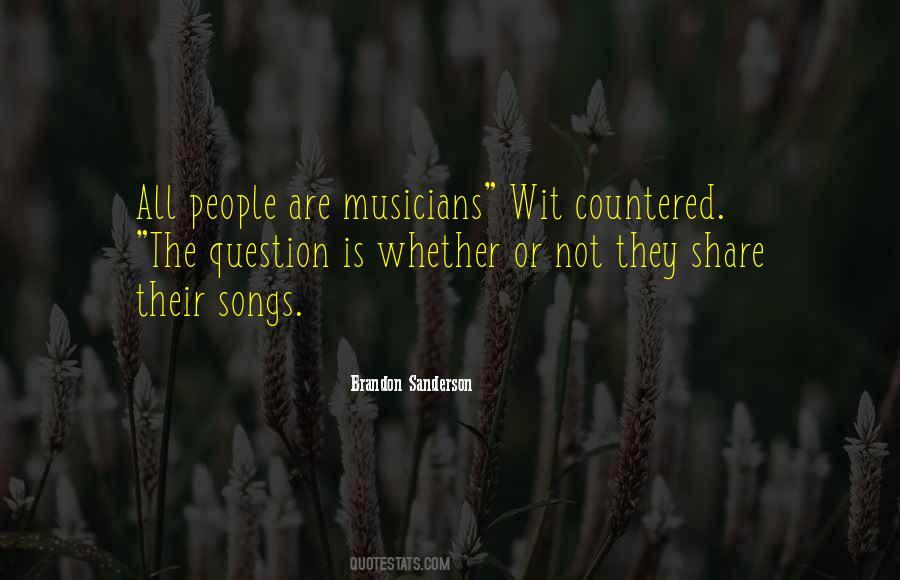 Quotes About Music Musicians #459309