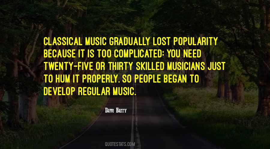 Quotes About Music Musicians #484131