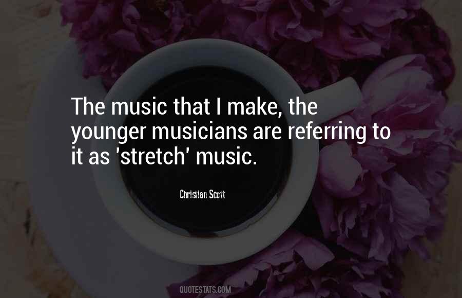 Quotes About Music Musicians #487690